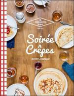 Soirée crêpes