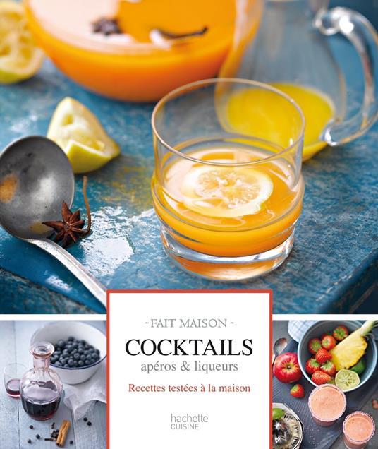 Cocktails, apéros & liqueurs