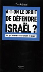 A-t-on le droit de défendre Israël