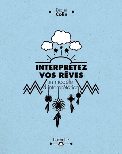 Interprétez vos rêves