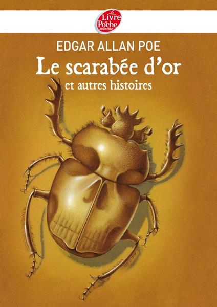 Le scarabée d'or et autres histoires - Edgar Allan Poe,Charles Baudelaire - ebook