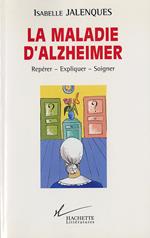 La maladie d'alzheimer