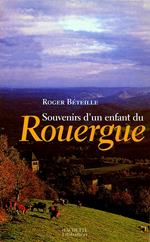 Souvenirs d'un enfant du Rouergue