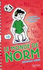 Le Monde de Norm - Tome 3 - Attention : sourire banane garanti !