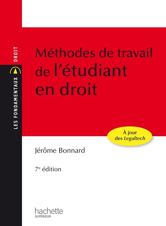 Les Fondamentaux - Méthodes de travail de l'étudiant en droit - Ebook epub