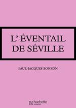 L'éventail de Séville...