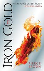 Red Rising - Livre 4 - Iron Gold - Partie 2