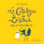 Le catalogue des bisous, bises et autres bécots