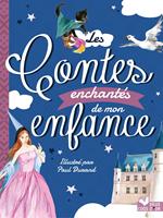 Les contes enchantés de mon enfance