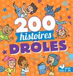 200 histoires drôles