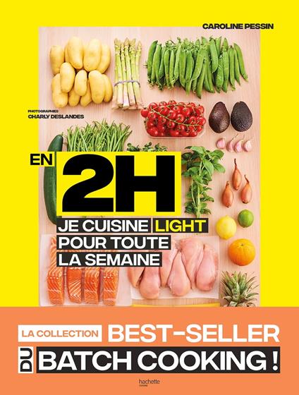 En 2H je cuisine light pour toute la semaine