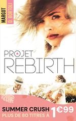 Projet Rebirth
