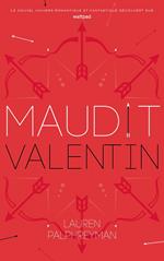 Maudit Cupidon - Tome 2 - Saint-Valentin