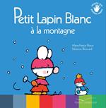 Petit Lapin Blanc à la montagne