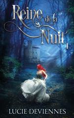 Reine de la nuit - tome 1