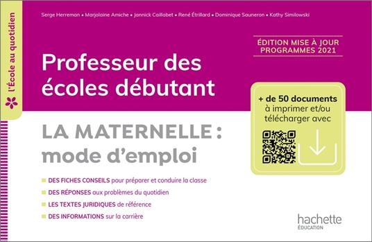 L'école au quotidien - Professeur des écoles débutants - La Maternelle mode d'emploi ePub FXL - 2022