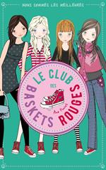 Le club des baskets rouges - Tome 4