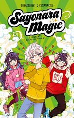 Sayonara Magic - tome 2 - Un sort catastrophique