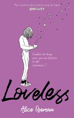 Loveless - édition française - Par l'autrice de la série 