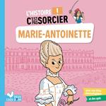 L'histoire C'est pas sorcier - Marie-Antoinette