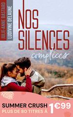 Nos silences complices