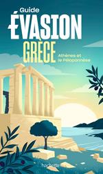 Grèce Péloponnèse Guide Evasion