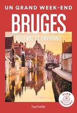 Bruges Un Grand Week-end