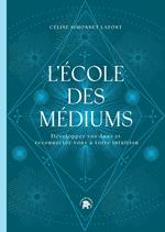 L'école des médiums