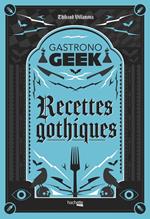 Recettes gothiques