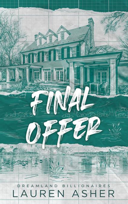 Final Offer - Dreamland Billionaires Tome 3