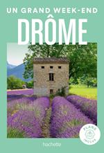 Drôme Un Grand Week-end