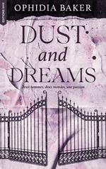 Dust and Dreams