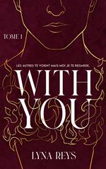 With you - Tome 1