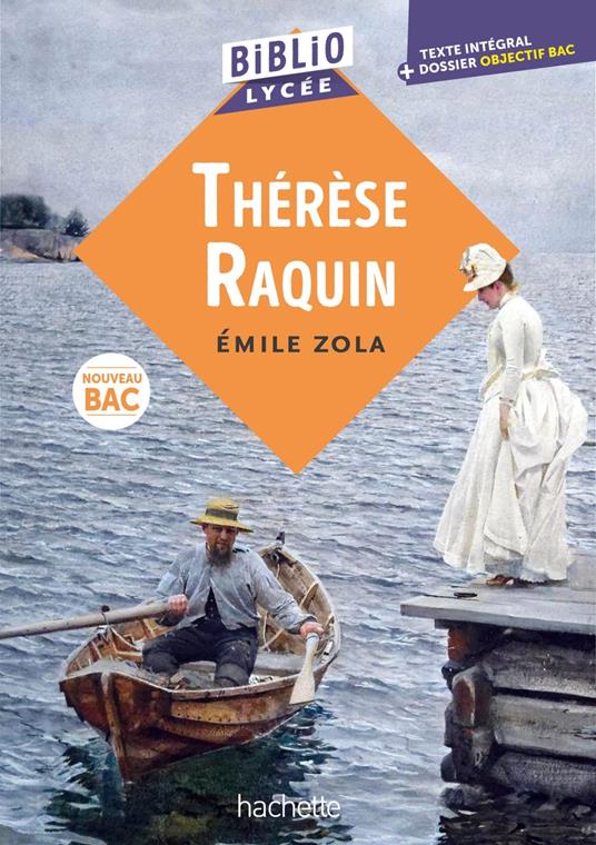 Bibliolycée - Thérèse Raquin - Émile Zola