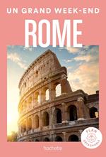 Rome Guide Un Grand Week-end