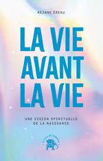 La vie avant la vie