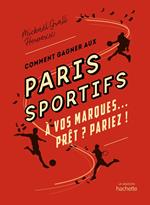 Comment gagner aux paris sportifs