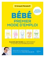 Bébé, premier mode d'emploi