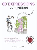 80 expressions de tradition