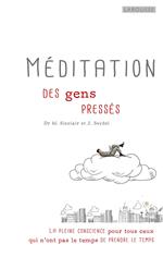 Méditation des gens pressés