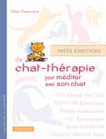 Petits exercices de chat-thérapie pour méditer avec son chat