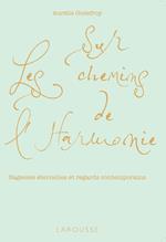 Sur les chemins de l'harmonie