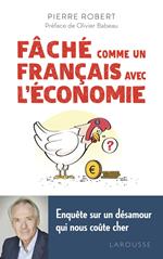 Fâché comme un Français avec l'économie