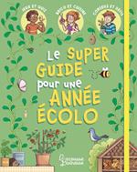 Mon super guide pour une année écolo