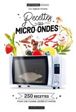 Cuisiner au micro-ondes