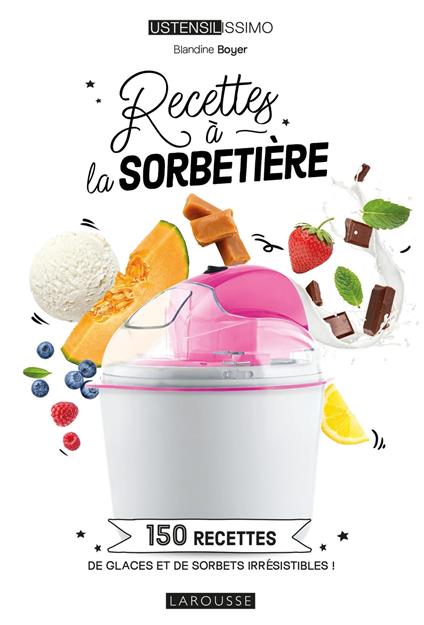 Recettes à la sorbetière