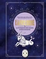 Capricorne, la puissance des signes astrologiques