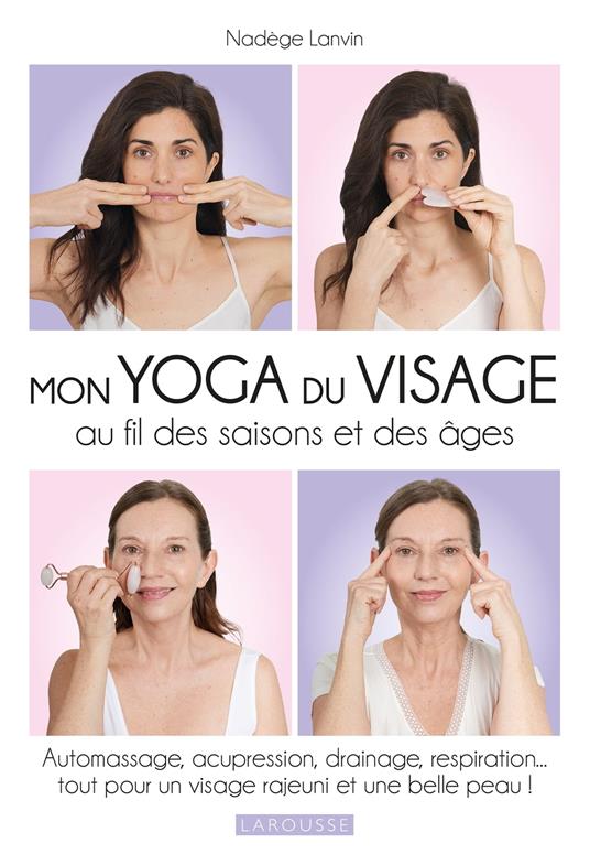 Mon yoga du visage au fil des saisons - Lanvin, Nadège - Ebook in inglese -  EPUB3 con Adobe DRM | laFeltrinelli