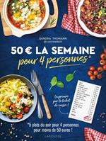 50 euros la semaine pour 4 personnes