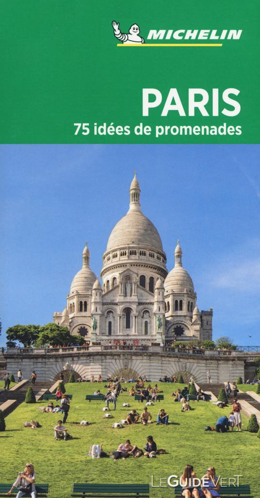 Paris. 75 idées de promenades. Con carta - copertina